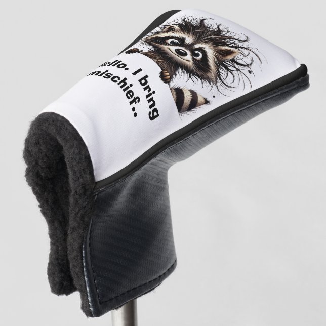 Hallo. Ich bringe Unheil Waschbär  Golf Headcover (3/4 Vorderseite)