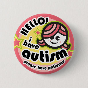 "Hallo ! Ich habe Autismus"-Taste (Mädchen2) Button