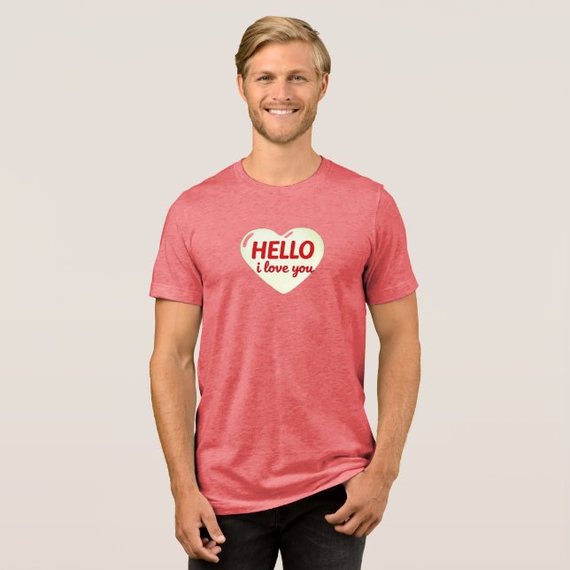 HALLO ICH LIEBE DICH Tri-Blend SHIRT (Vorderseite voll)