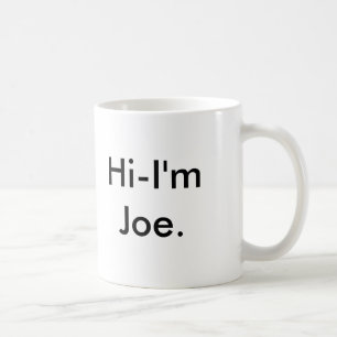 Hallo-ICh morgens Joe Tasse
