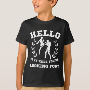 Hallo, ist es das Knie, das du suchst Lustiger Mma T-Shirt