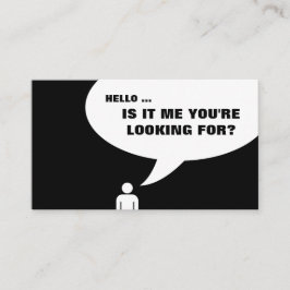 hallo, ist es ich, den Sie suchen? Visitenkarte