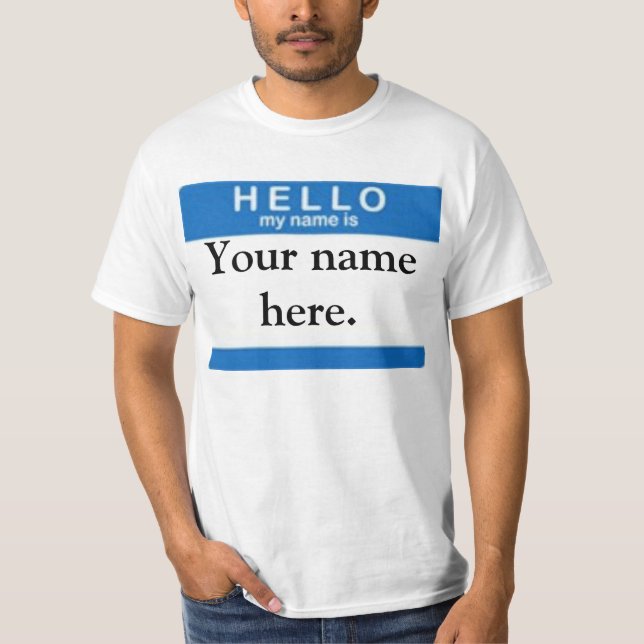HALLO ist mein Name Aufkleber T-Shirt (Vorderseite)