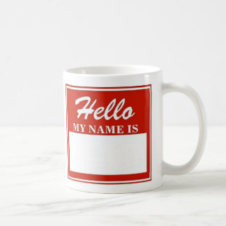 HALLO ist mein Name (Ihr Name hier) Kaffeetasse