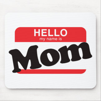 Hallo ist mein Name Mama Mousepad