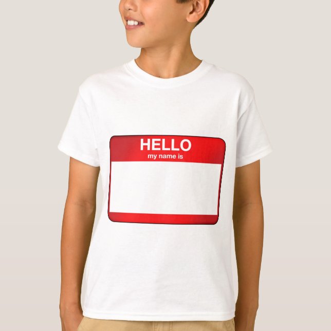 Hallo ist mein Name… T-Shirt (Vorderseite)