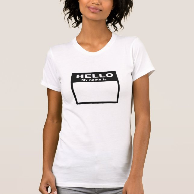 Hallo ist mein Name… T-Shirt (Vorderseite)