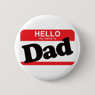 Hallo ist mein Name Vater Button