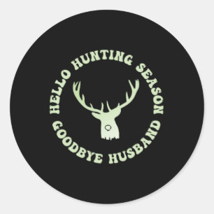 Hallo Jagd Jahreszeit Auf Wiedersehen Husbynd 7 Runder Aufkleber