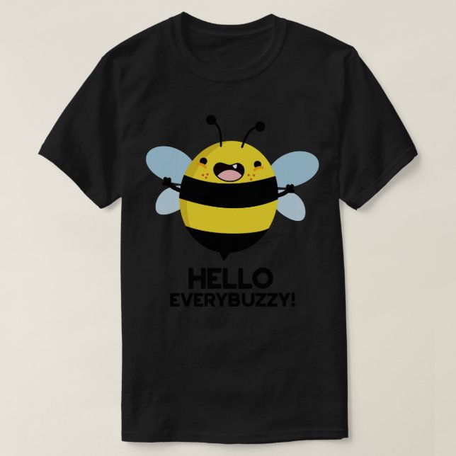 Hallo Jederbuzzy Funny Bee Pub 1 T-Shirt (Design vorne)