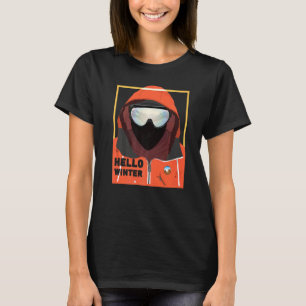 Hallo Kalter Und Schnee Winter T-Shirt