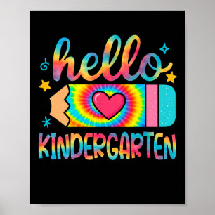 Hallo Kindergarten Bleistift Tie Dye Zurück zur Sc Poster