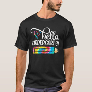 Hallo Kindergarten Gefärbte Krawatte Bleistift Fun T-Shirt