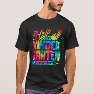 Hallo Kindergarten Gefärbte Krawatte Zurück zur Sc T-Shirt