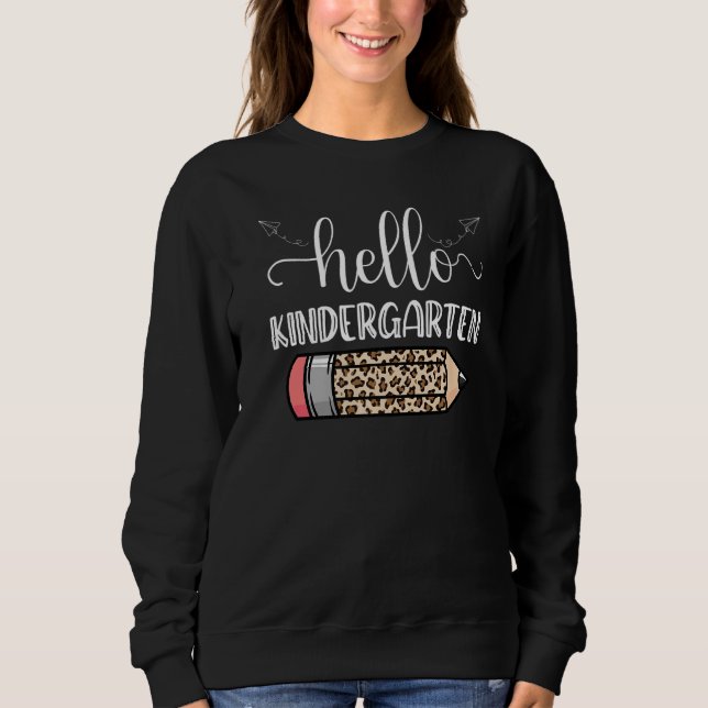 Hallo Kindergarten Leopard zurück zum Lehrer Sweatshirt (Vorderseite)
