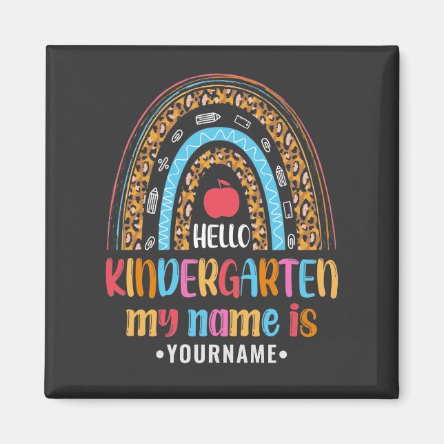 Hallo Kindergarten Rainbow Erster Schultag Magnet (Vorne)