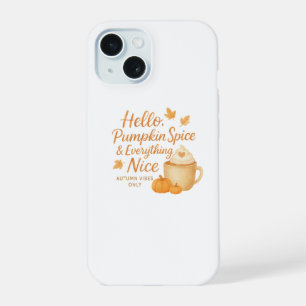 Hallo, Kürbisgewürz & Alles Schöne Case iPhone 15 Hülle