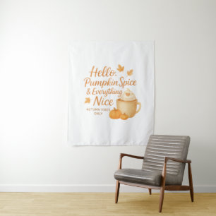 Hallo, Kürbisgewürz & Alles Schöne Druck Wandteppich