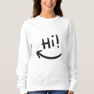 Hallo Lächeln Sweatshirt