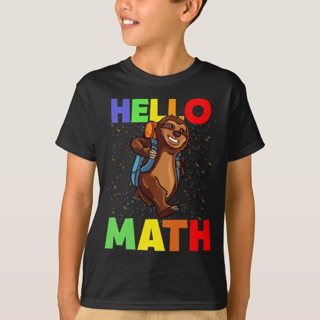 Hallo Math Sloth Zurück zur Schule T-Shirt (Vorderseite)