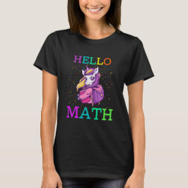 Hallo Math Zurück zur Schule Unicorn T-Shirt