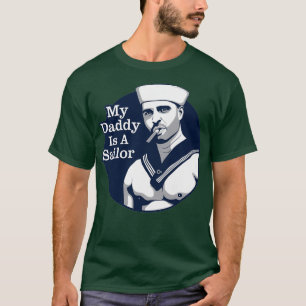 Hallo Matrose, mein Daddy ist ein Matrose T-Shirt