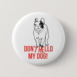 Hallo, mein Hund - Französischer Bulldog Button
