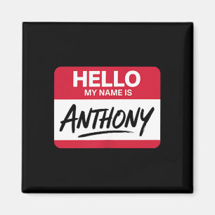 Hallo, mein Name ist Anthony Namensschild für Anth Magnet