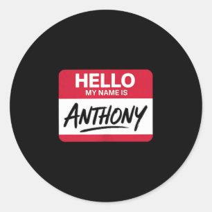 Hallo, mein Name ist Anthony Namensschild für Anth Runder Aufkleber