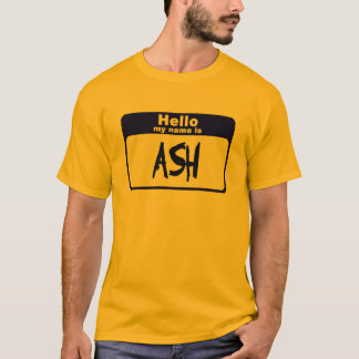 Hallo, mein Name ist Ash T-Shirt