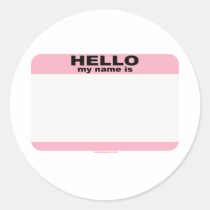 Hallo, mein Name ist BLANK PINK copy Runder Aufkleber