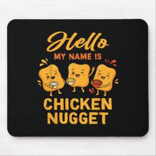 Hallo, mein Name ist Chicken Nugget Kostüm Kinder  Mousepad