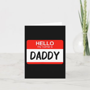 Hallo Mein Name ist Daddy Fun Name Tag Kostüm Karte