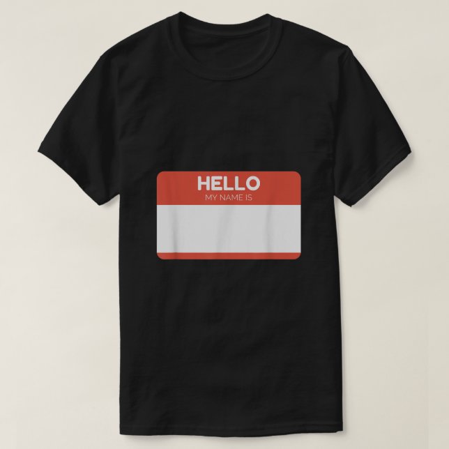 Hallo Mein Name ist ein benutzerdefiniertes Blank- T-Shirt (Design vorne)