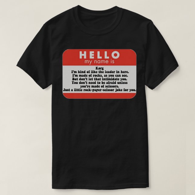 Hallo, mein Name ist Korg Sticker Copy T-Shirt (Design vorne)