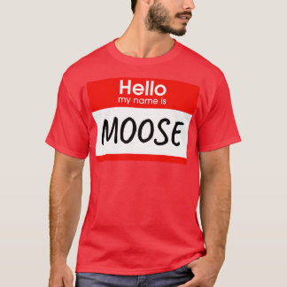 Hallo, mein Name ist Moose Lazy Kostüm T-Shirt