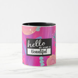 Hallo Mein Name ist Pink Playful Girl Ästhetik Tasse