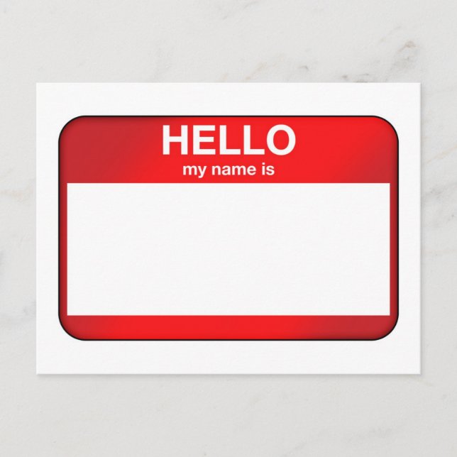 Hallo, mein Name ist... Postkarte (Vorderseite)