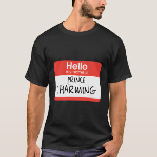 Hallo, mein Name ist Prinz Charming T-Shirt