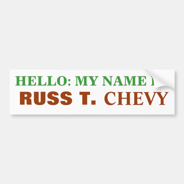HALLO: MEIN NAME IST, RUSS T., CHEVY AUTOAUFKLEBER (Vorne)