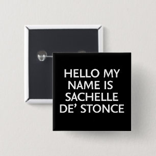 Hallo, mein Name ist Sachelle De' Stonce Button