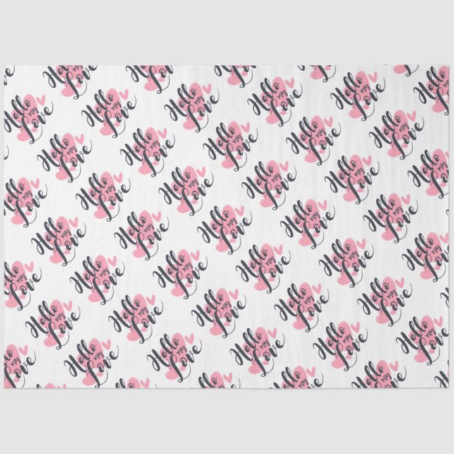 Hallo Meine Liebe mit dem Hearts Tissue Paper Seidenpapier (Vorderseite)