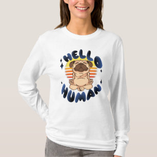 Hallo Mensch Meditierender Yoga-Hund T-Shirt