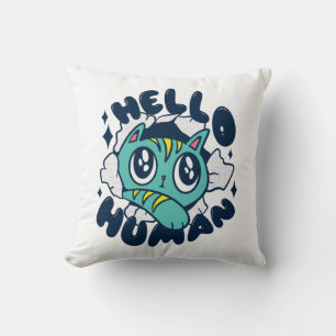 Hallo Mensch Süße Katze Kissen