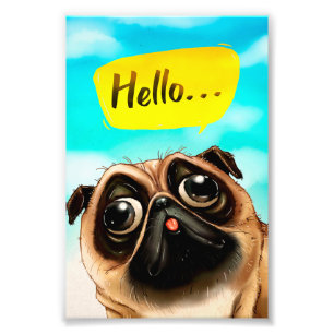 Hallo Mops Geschenkidee, Mops Besitzer, Dog Lover Fotodruck