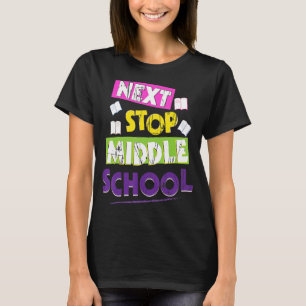 Hallo Nächsten Stopp Mittelschule Abschluss für Ki T-Shirt