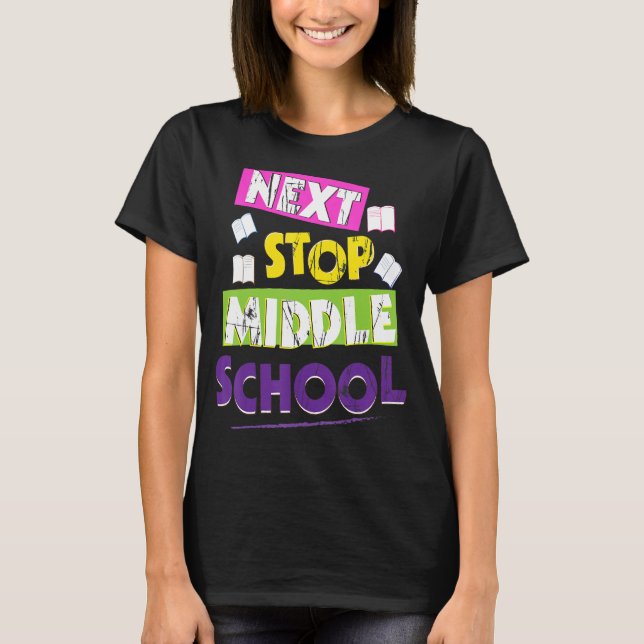 Hallo Nächsten Stopp Mittelschule Abschluss für Ki T-Shirt (Vorderseite)