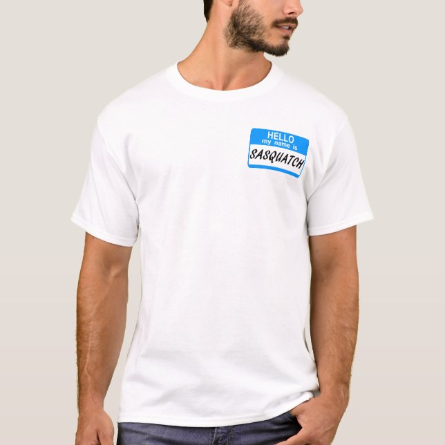 Hallo Namensschild Sasquatch T-Shirt (Vorderseite)