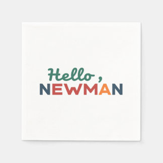 "Hallo, Newman." Serviette