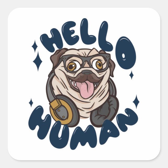 Hallo, Niedlicher Hund Quadratischer Aufkleber (Vorderseite)